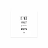 Serviette Eat what you love 33x33cm - papier - zwart/wit 20 stuks