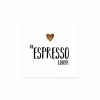 Serviette Espresso lover 25x25cm - papier - wit 20 stuks